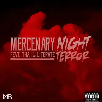 Night Terror (feat. Tha Ill Literate) by Mercenary