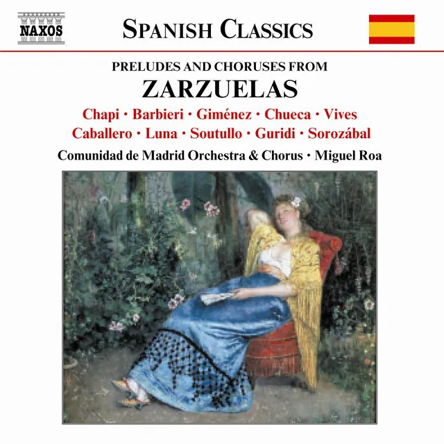 Preludes and Choruses From Zarzuelas