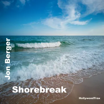 Shorebreak by Jon Berger