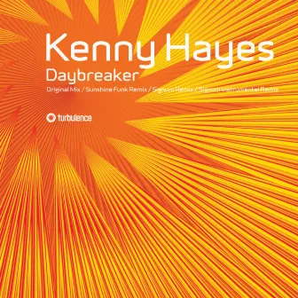 Daybreaker by Kenny Hayes