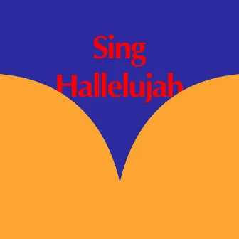 ‎Sing Hallelujah by Dr. Alban