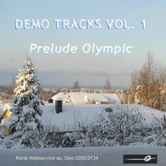 Vol. 1: Prelude Olympic - Demo Tracks by Norsk Noteservice Wind Orchestra