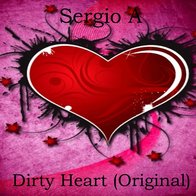 Dirty Heart - Original