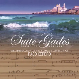 Suite Gades by Paco Cepero