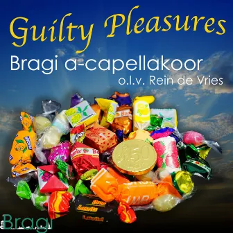 Guilty Pleasures by Bragi a-capellakoor