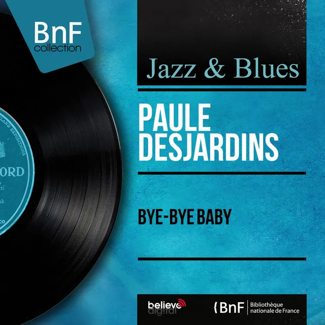 Bye-Bye Baby (feat. Frank Aussman et son orchestre) [Mono Version]