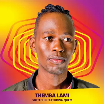 Themba Lami by Sbi Techn