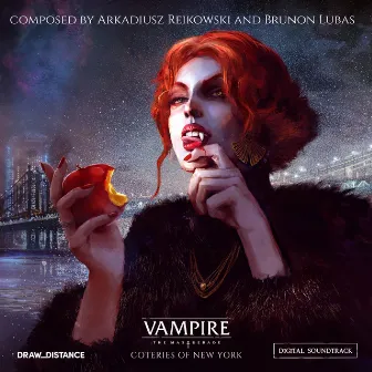 Vampire: The Masquerade - Coteries of New York (Original Soundtrack) by Arkadiusz Reikowski