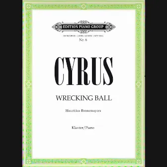 Wrecking Ball (piano solo) by Mauritius Bonnemayers