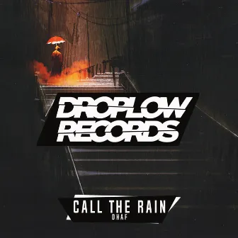 Call The Rain by DHAF