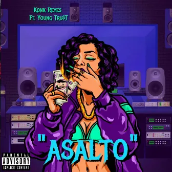 Asalto by Konk Reyes