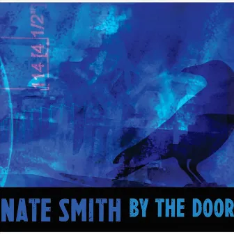 By the Door by Nate Smith