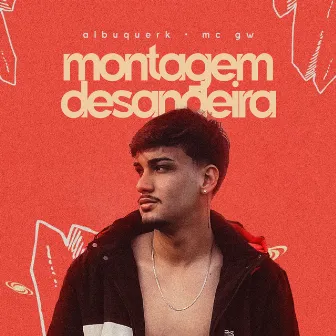 Montagem Desandeira by DJ Albuquerk