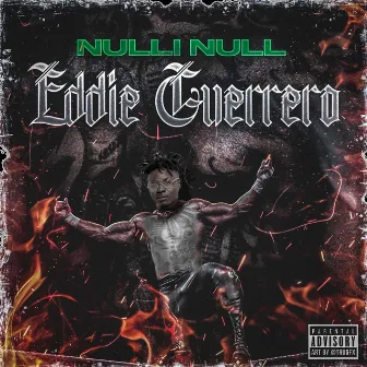 Eddie Guerrero by Nulli Null