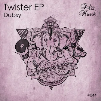 Twister Ep by Dubsy