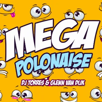 Mega Polonaise by DJ Torres