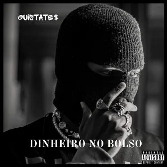 Dinheiro no Bolso by Guistate$