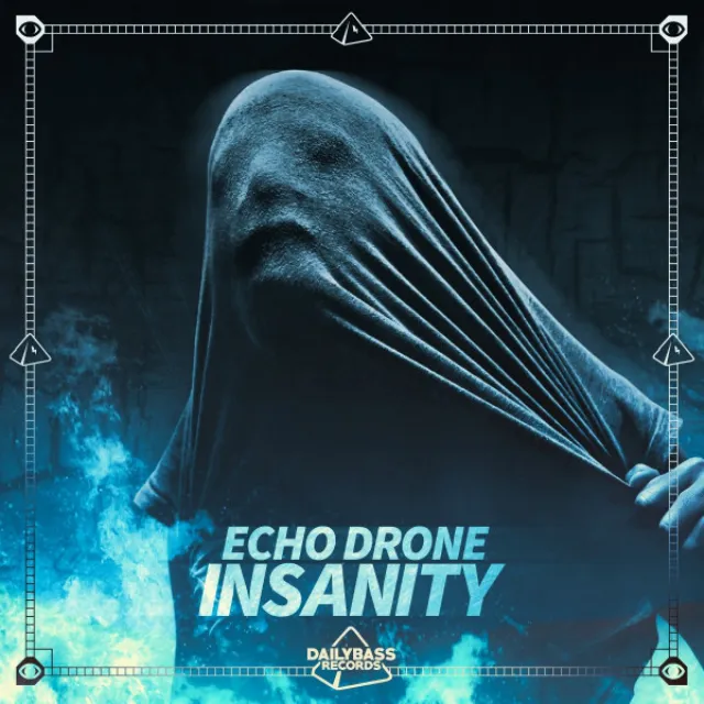 ECHO DRONE _ Insanity