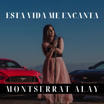 Esta vida me encanta (COVER) by Montserrat Alay