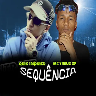 Sequência by Mc Theus Sp