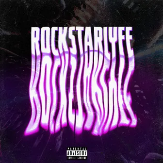 Rockstarlyfe by Luko