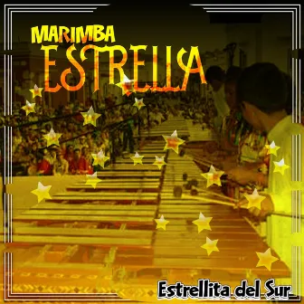 Estrellita del Sur by Marimba Estrella