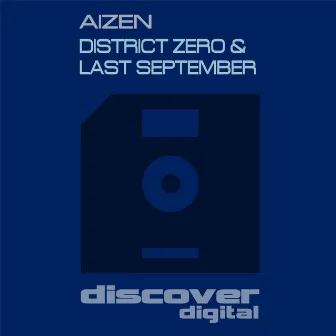 District Zero / Last September by Aizen