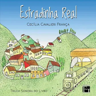 Estradinha Real by Cecília Cavalieri França