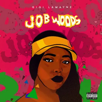 Job Woods by Gigi Lamayne