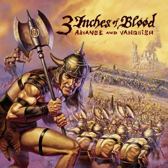 Advance And Vanquish by 3 Inches Of Blood