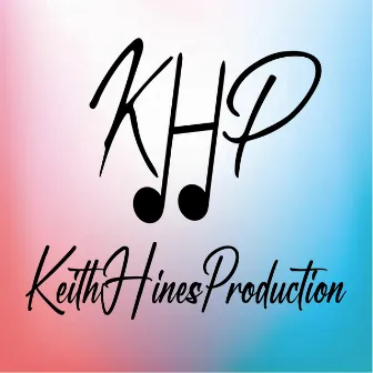 Keith Hines Production, Vol. 2 by Tammi T