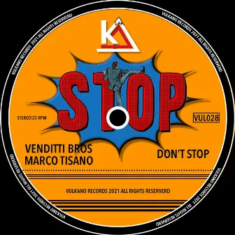 Don't Stop by Venditti Bros