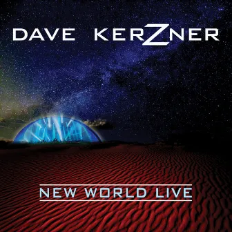 New World (Live) by Dave Kerzner