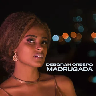 Madrugada by Deborah Crespo