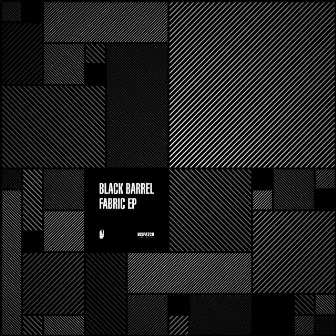 Fabric EP by Black Barrel