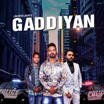 Gaddiyan by Lakhvir Lakhi