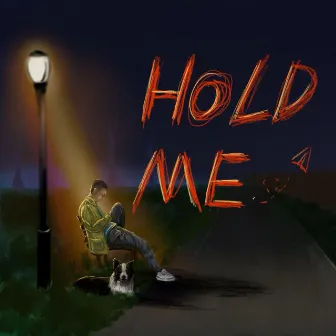 Hold Me by C