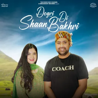 Dogri Di Shaan Bakhri by Juhi