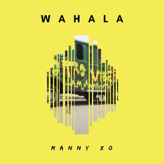 Wahala by Manny XO