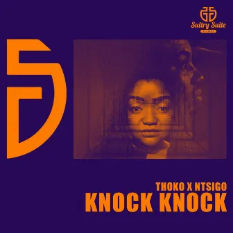 Knock Knock by Thoko