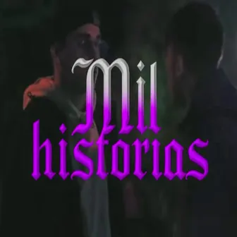 Mil Historias by Jaka