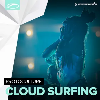 Cloud Surfing by Protoculture