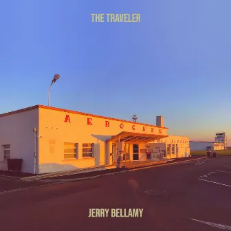 The Traveler by JERRY BELLAMY