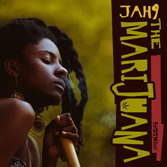 The Marijuana - Single by Jah9