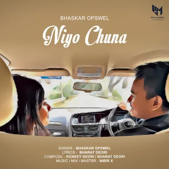 Niyo Chuna by Nibir X