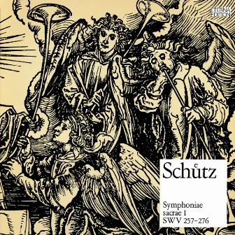 Schütz: Symphoniae sacrae I by Capella fidicinia Leipzig