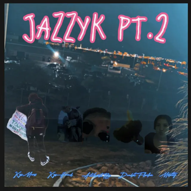 JAZZYK PT.2