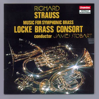 Strauss: Symphonic Brass by Locke Brass Consort