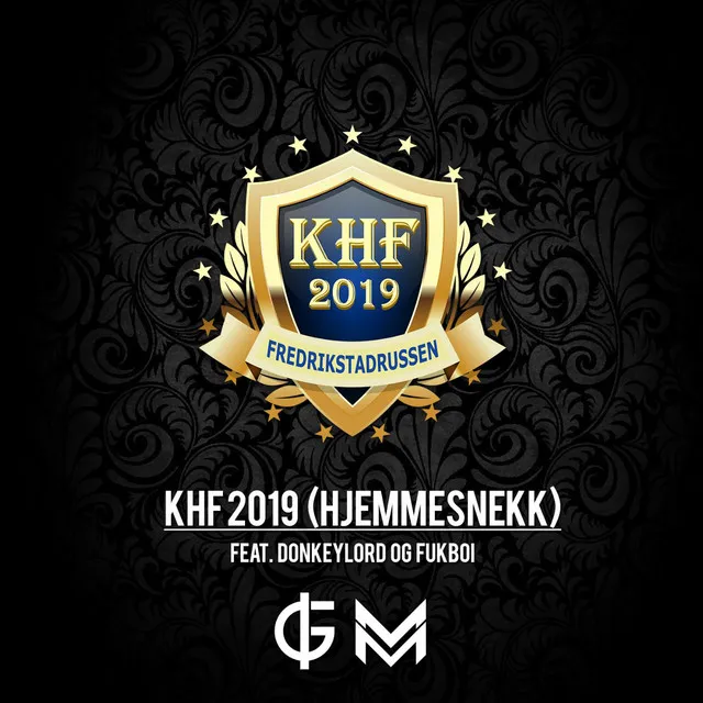 Khf 2019 (Hjemmesnekk) [feat. Donkeylord & Fukboi]