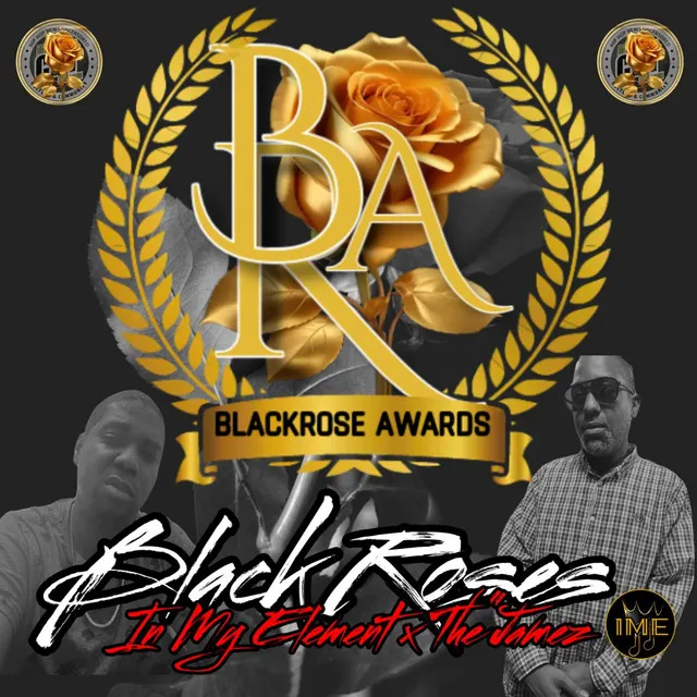 Black Roses (Black Rose Awards Theme)